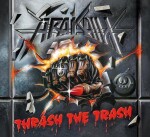 Thrash The Trash - LP - Arakain