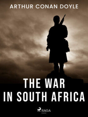 The War in South Africa - Sir Arthur Conan Doyle - e-kniha