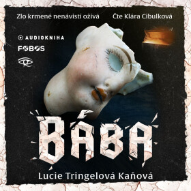 Bába - Lucie Tringelová Kaňová - audiokniha