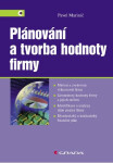 Plánování a tvorba hodnoty firmy - Pavel Marinič