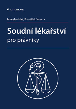 Soudní lékařství pro právníky - kolektiv autorů