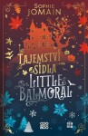 Tajemství sídla Little Balmoral | Sophie Jomain