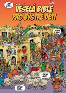 Veselá Bible pro bystré děti - Peter Martin