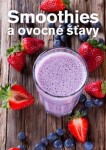 Smoothies ovocné šťavy