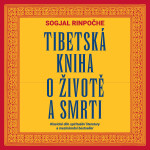 Tibetská kniha o životě a smrti - Sogjal-rinpočhe
