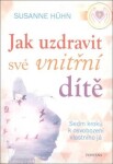 Jak uzdravit své vnitřní dítě Susanne