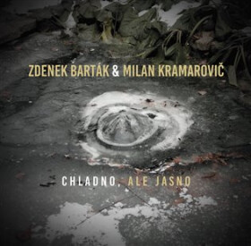 Chladno, ale jasno Milan Kramarovič