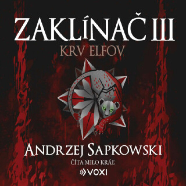 Zaklínač III Krv elfov - Andrzej Sapkowski - audiokniha