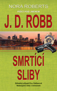 Smrtící sliby - J.D. Robb
