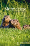 Murmeltiere - Leonhard Thoma