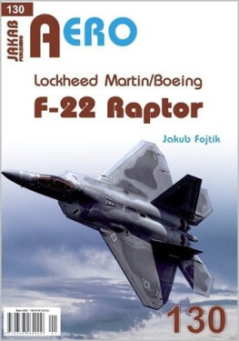 AERO 130 Lockheed Martin / Boeing F-22 Raptor - Jakub Fojtík