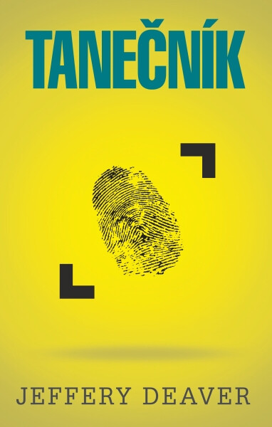 Tanečník Jeffery Deaver e-kniha