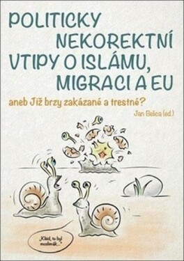 Politicky nekorektní vtipy islámu, migraci EU