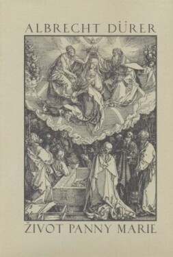 Život Panny Marie - Albrecht Dürer - e-kniha