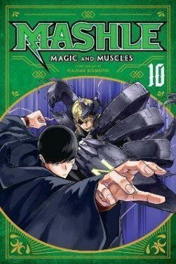Mashle: Magic and Muscles 10 - Hajime Komoto