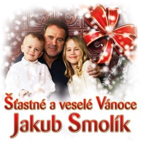 Jakub Smolík - Šťastné a veselé Vánoce CD - Jakub Smolík
