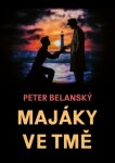 Majáky ve tmě - Peter Belanský - e-kniha