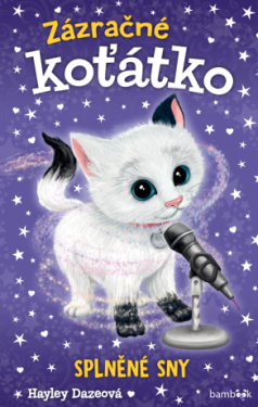 Zázračné koťátko - Splněné sny - Hayley Daze - e-kniha