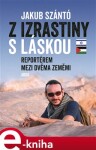 Izrastiny láskou Jakub Szántó