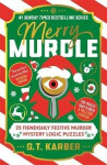 Merry Murdle: THE SUNDAY TIMES BESTSELLING SERIES - G. T. Karber