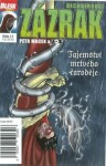 Blesk komiks 11 Dechberoucí zázrak Tajemství mrtvého čaroděje 10/2016 Petr Kopl