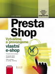 Presta Shop - Vytváříme a provozujeme vlastní e-shop - John Horton