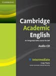 Cambridge Academic English B1+ Intermediate Class Audio CD - Craig Thaine