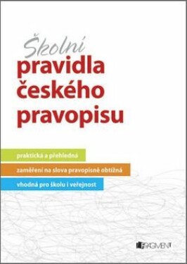 Školní pravidla českého pravopisu - Marie Sochrová - e-kniha