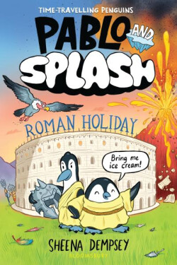 Pablo and Splash: Roman Holiday - Sheena Dempsey