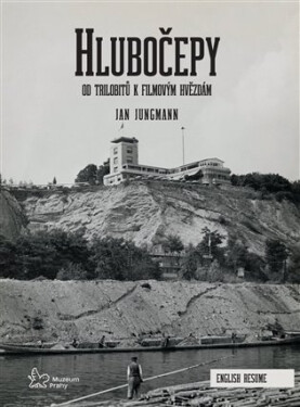 Hlubočepy - Od trilobitů k filmovým hvězdám - Jan Jungmann