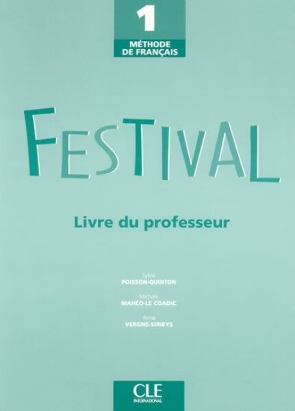 Festival 1: Guide pédagogique - Sylvie Poisson-Quinton