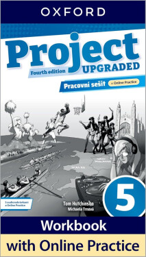Project Fourth Edition Upgraded edition 5 Pracovní sešit s Online Practice - Tom Hutchinson