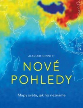 Nové pohledy - Alastair Bonnett