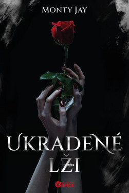 Ukradené lži - Monty Jay