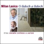 Milan Lasica - O lidech a lidech CD - Milan Lasica