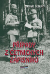 Případy z četnických zápisníků - Michal Dlouhý - e-kniha