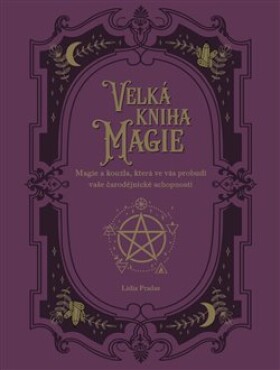 Velká kniha magie Lidia Pradas