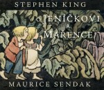 O Jeníčkovi a Mařence - Stephen King