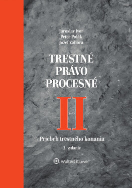 Trestné právo procesné II - Jozef Záhora