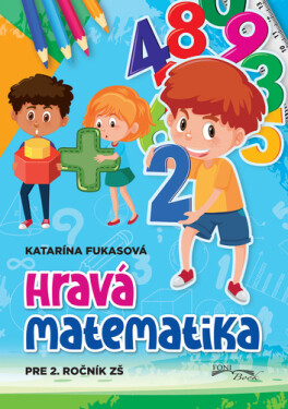 Hravá matematika 2. ročník (slovensky)