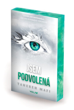 Jsem podvolená - Tahereh Mafi