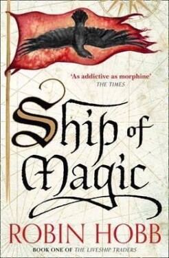 Ship of Magic - Robin Hobb