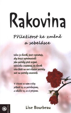 Rakovina její poselství