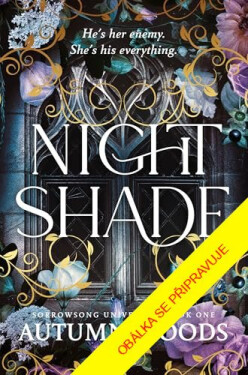 Nightshade: Temná touha - Autumn Woods