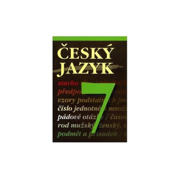 Český jazyk 7 - učebnice - Čmolíková