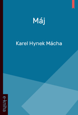 Máj - Karel Hynek Mácha