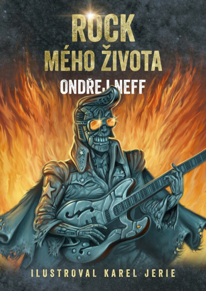 Rock mého života, 1. vydání - Ondřej Neff