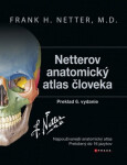 Netterov anatomický atlas človeka - Frank H. Netter