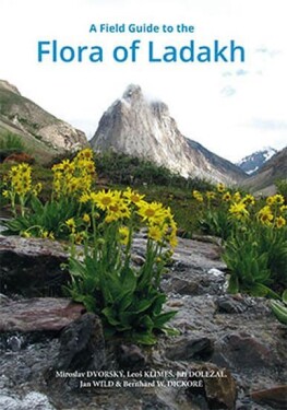 Field guide to the Flora of Ladakh