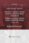 Newyorská úmluva o uznání a výkonu cizích rozhodčích nálezů - Komentář - Ľudovít Mičinský; Miloš Olík